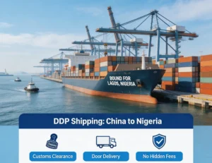 DDP Sea Shipping from China to Nigeria